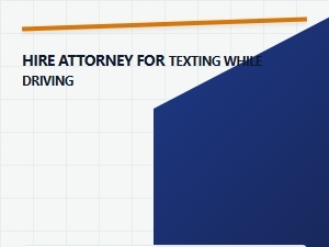 Hire Attorney for Texting While Driving Crash Little Rock